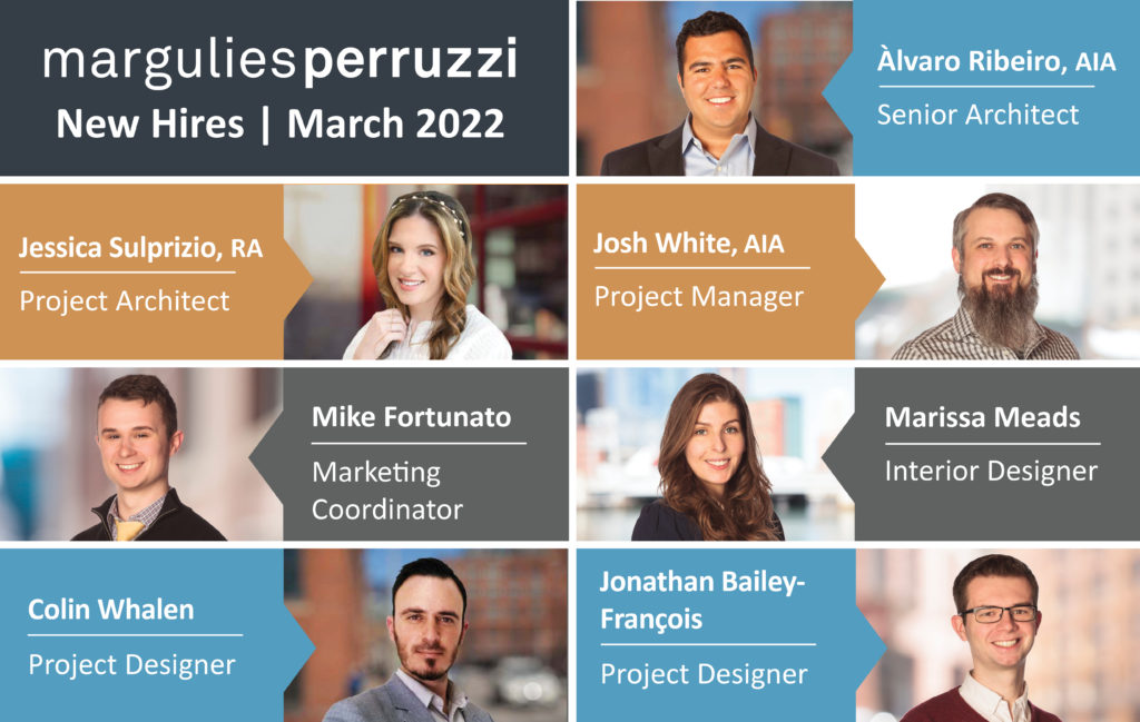 Margulies Perruzzi Bolsters Staff with Seven New Hires